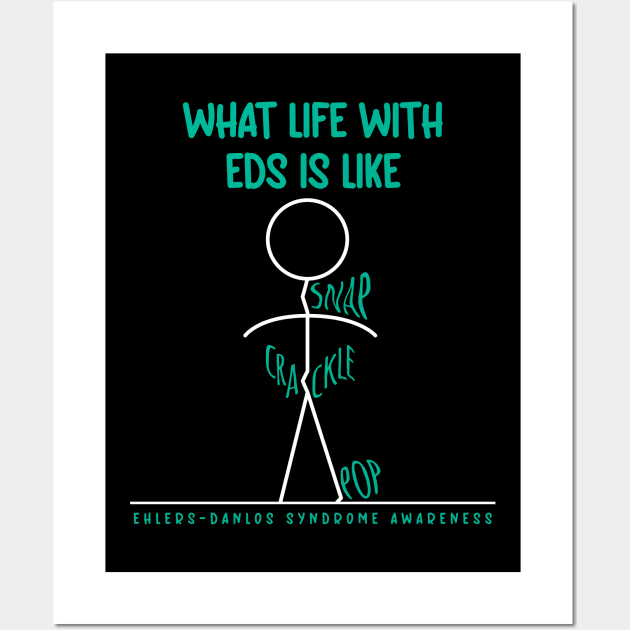 What Life With EDS Is Like - Snap Crackle Pop Wall Art by Jesabee Designs